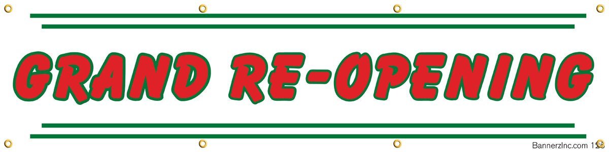 Grand Re-Opening | Vinyl Banner w/ Grommets | Ready to Hang | 1.5’H x 6’W