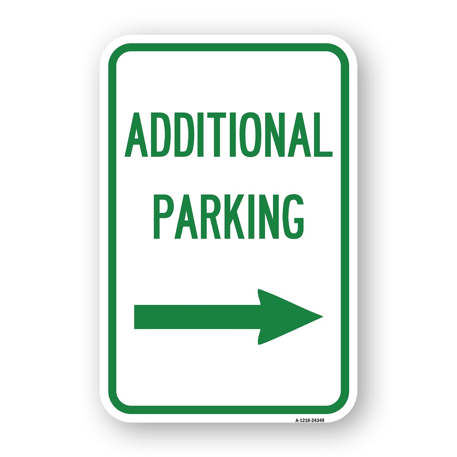 Additional Parking Sign (Right Arrow) Heavy Gauge Aluminum Parking Sign