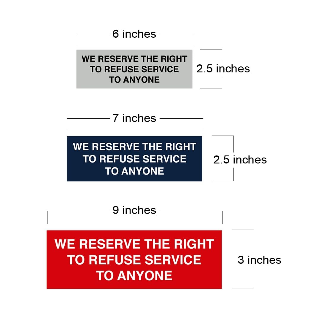 1 PCS Large Brushed Gold We Reserve The Right To Refuse Service Anyone Sign