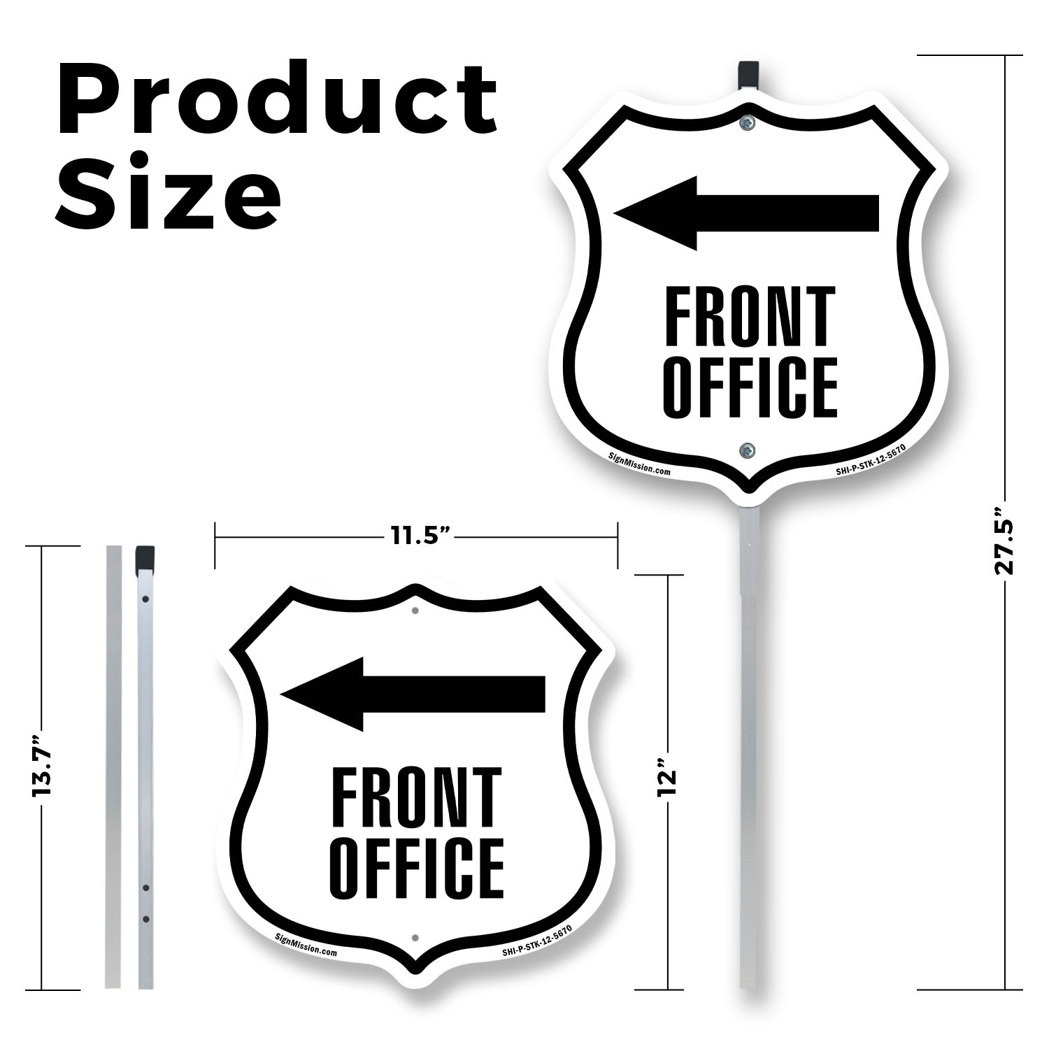 Front Office Left Shield Shaped Sign With Stake Crafted in the USA