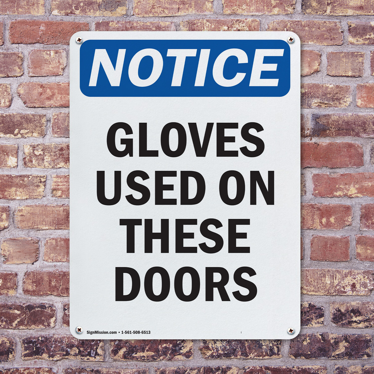 (2 Pack) Gloves Used On These Doors OSHA Notice Sign Decal Metal Plastic