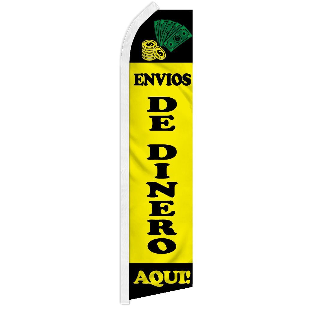 “ENVIOS DE DINERO AQUI!” advertising super flag swooper banner business sign