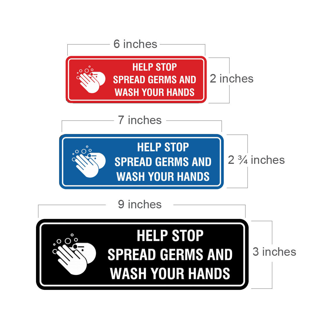 Standard Help Stop Spread Germs And Wash Your Hands Sign