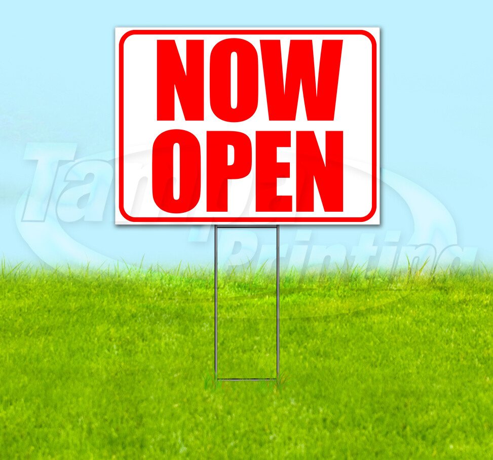 NOW OPEN Yard Sign Corrugated Plastic Bandit Lawn Decoration USA