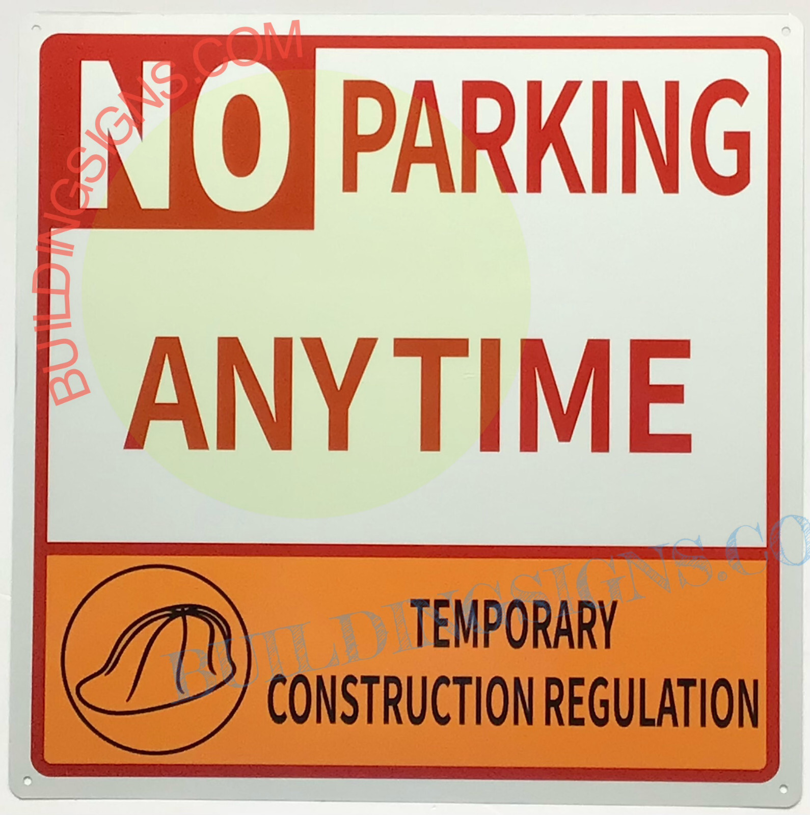 NO PARKING ANYTIME SIGN (14×14, White, Aluminum)-REF24-1027