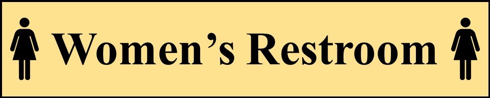 Women’s Restroom Gold Custom Laser Engraved 2 x 10 inch Plaque FREE SHIP