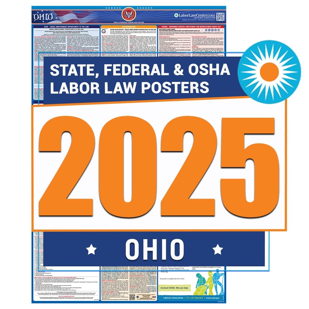 2025 Ohio Labor Law Poster- State, Federal, OSHA Compliant- Workplace Require…