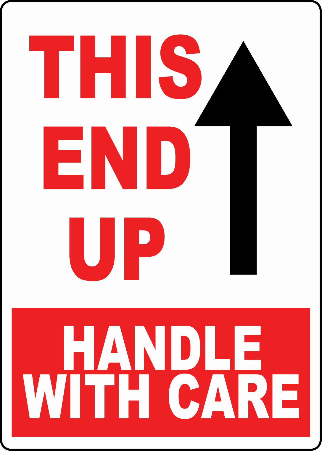 THIS END UP HANDLE WITH CARE | Adhesive Vinyl Sign Decal
