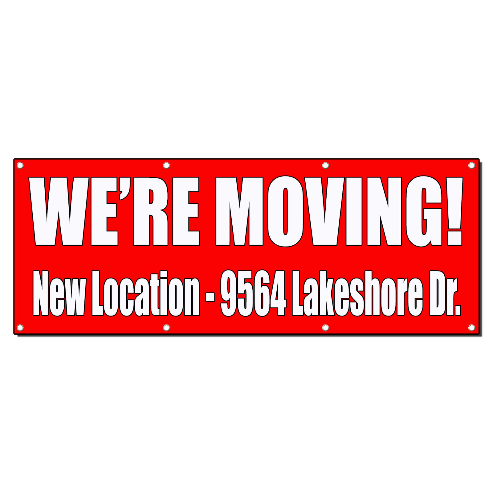 WE’RE MOVING! CUSTOM LOCATION RED Banner Sign 3 ft x 6 ft w/6 Grommets