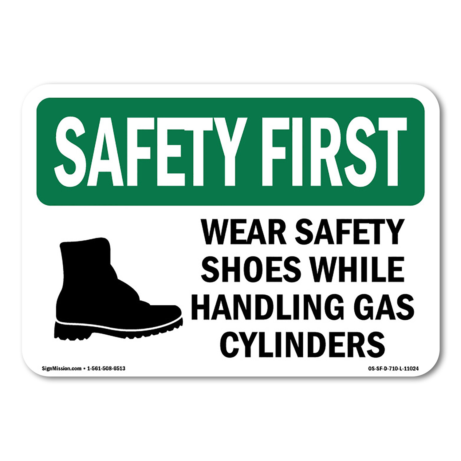 OSHA SAFETY FIRST Sign – OSHA-PPE-Foot-Sign-OSE-35994_1000.pdf| �Made in the USA