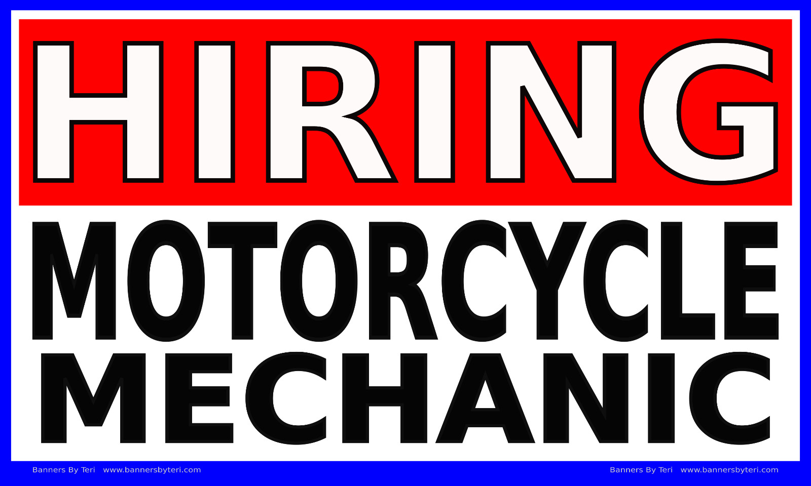 HIRING MOTORCYCLE MECHANIC -Large 4X6 Banner – Fast Shipping – USA MADE QUALITY