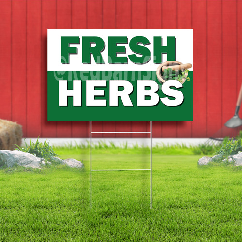 Fresh Herbs Coroplast Sign Plastic Indoor Outdoor Yard Sign FREE SHIPPING