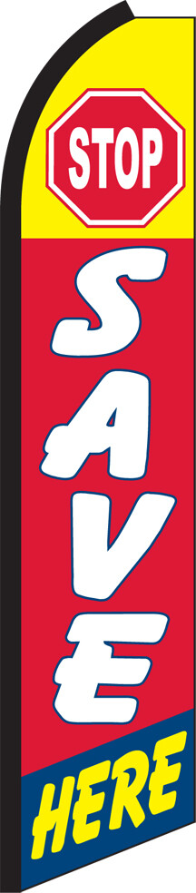 SWOOPER FEATHER FLUTTER FLAG STOP SAVE HERE SIGN ADVERTISING HALF SLEEVE SUPER