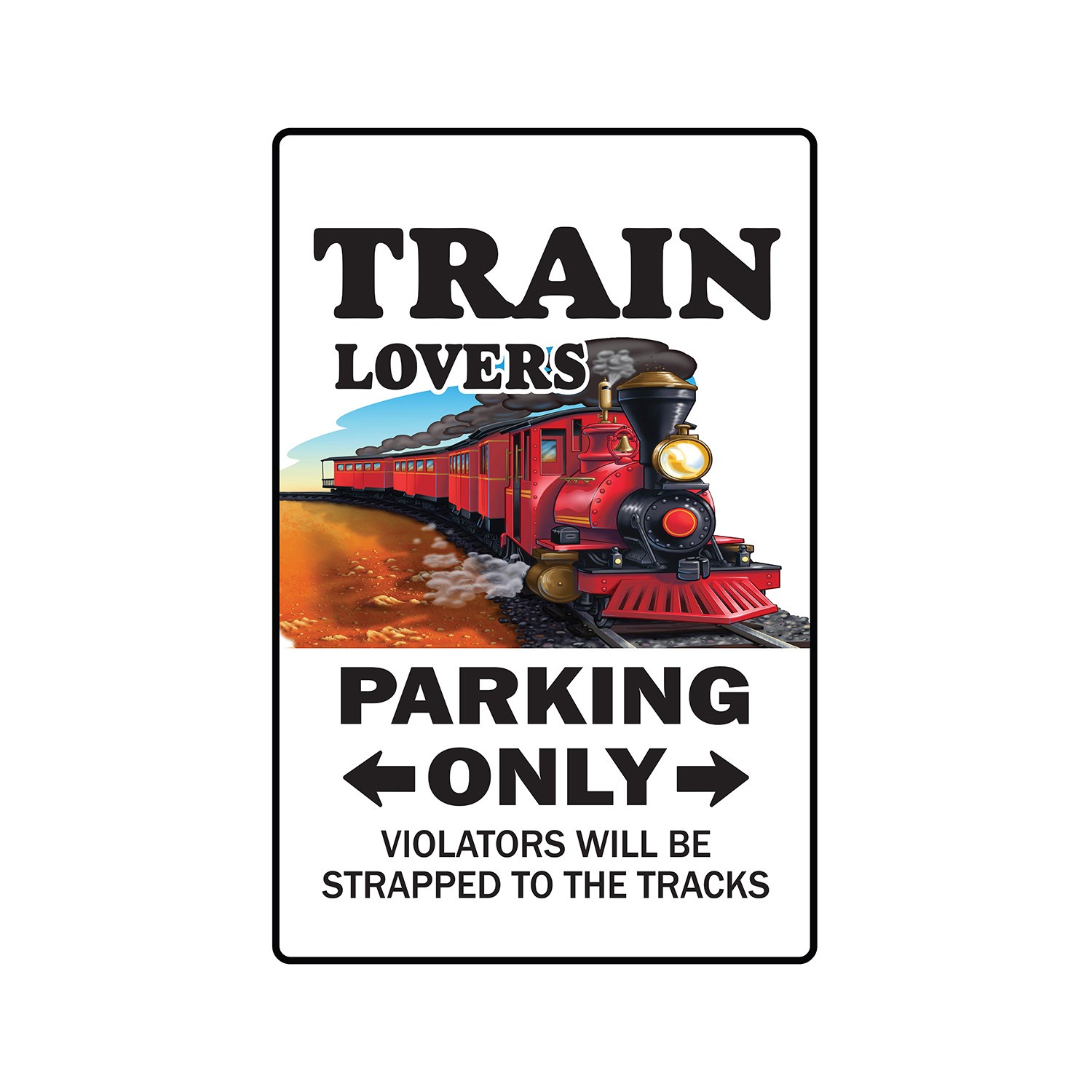 TRAIN LOVERS Parking Sign Or Decals model railroad rr hobby Tall