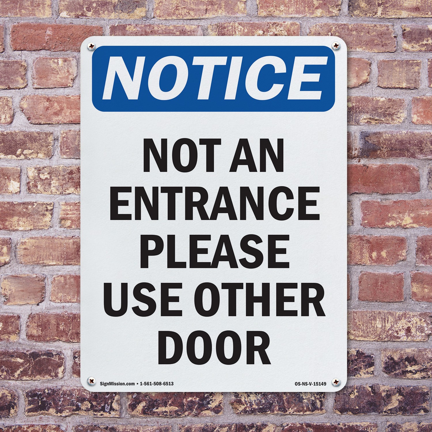 Not An Entrance Please Use Other Door OSHA Notice Sign Or Decal – 5 or 10 Pack