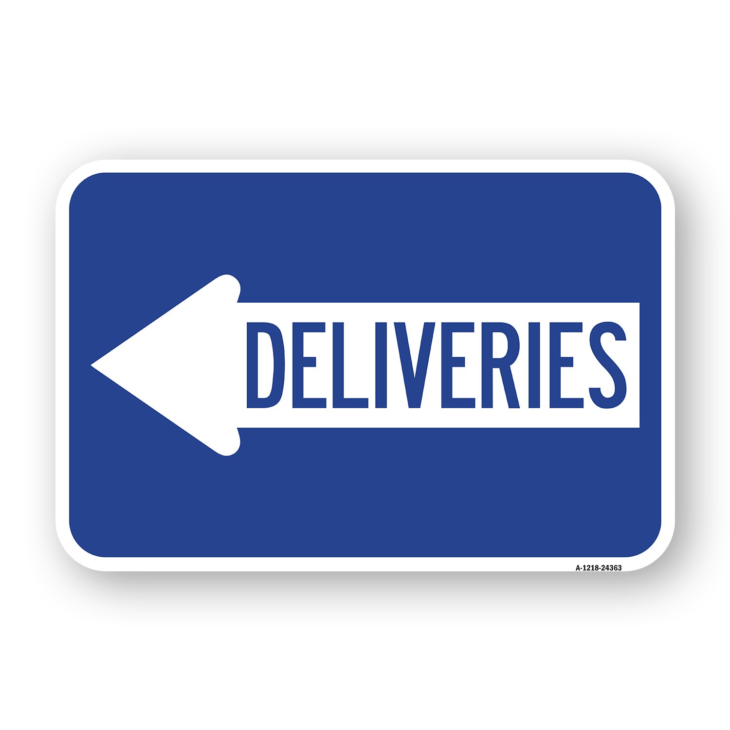 Deliveries (With Left Arrow) Heavy Gauge Aluminum Parking Sign