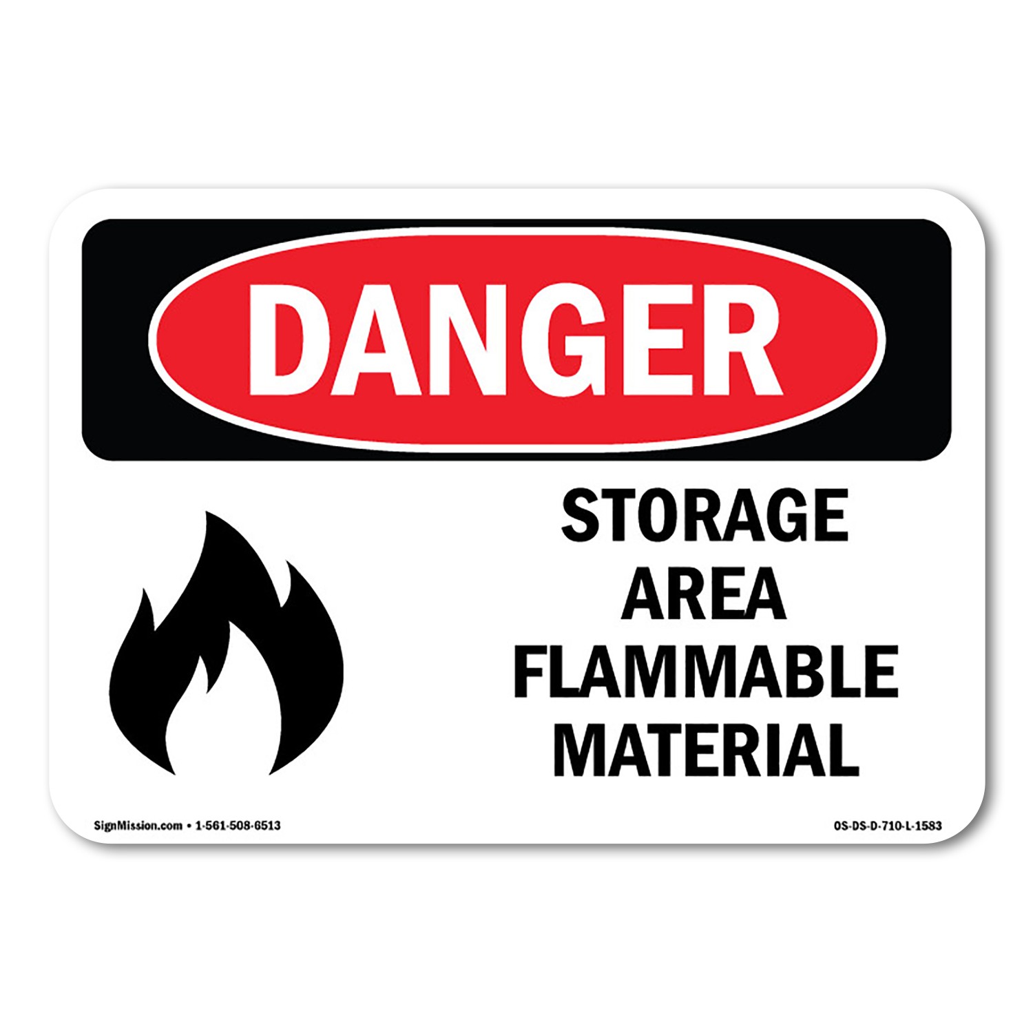 Storage Area Flammable Material ANSI Danger Sign Metal Plastic Decal