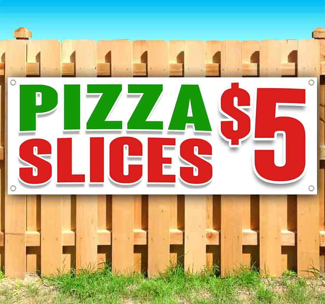 PIZZA SLICES $5 Advertising Vinyl Banner Flag Sign Many Sizes | FOOD, DRINKS