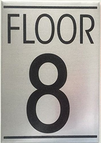 FLOOR EIGHT (8) SIGN (BRUSHED ALUMINUM)-REF24-1027
