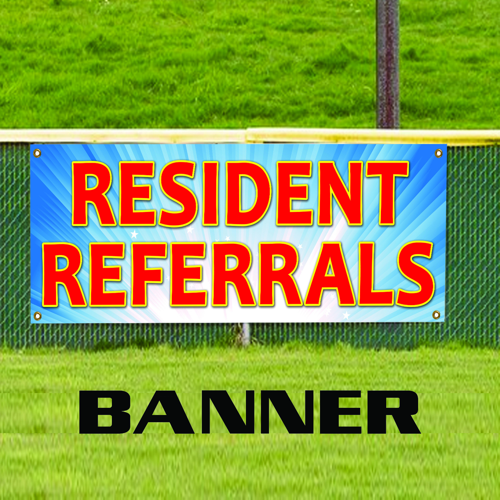 Resident Referrals Residential Business Advertising Vinyl Banner Sign