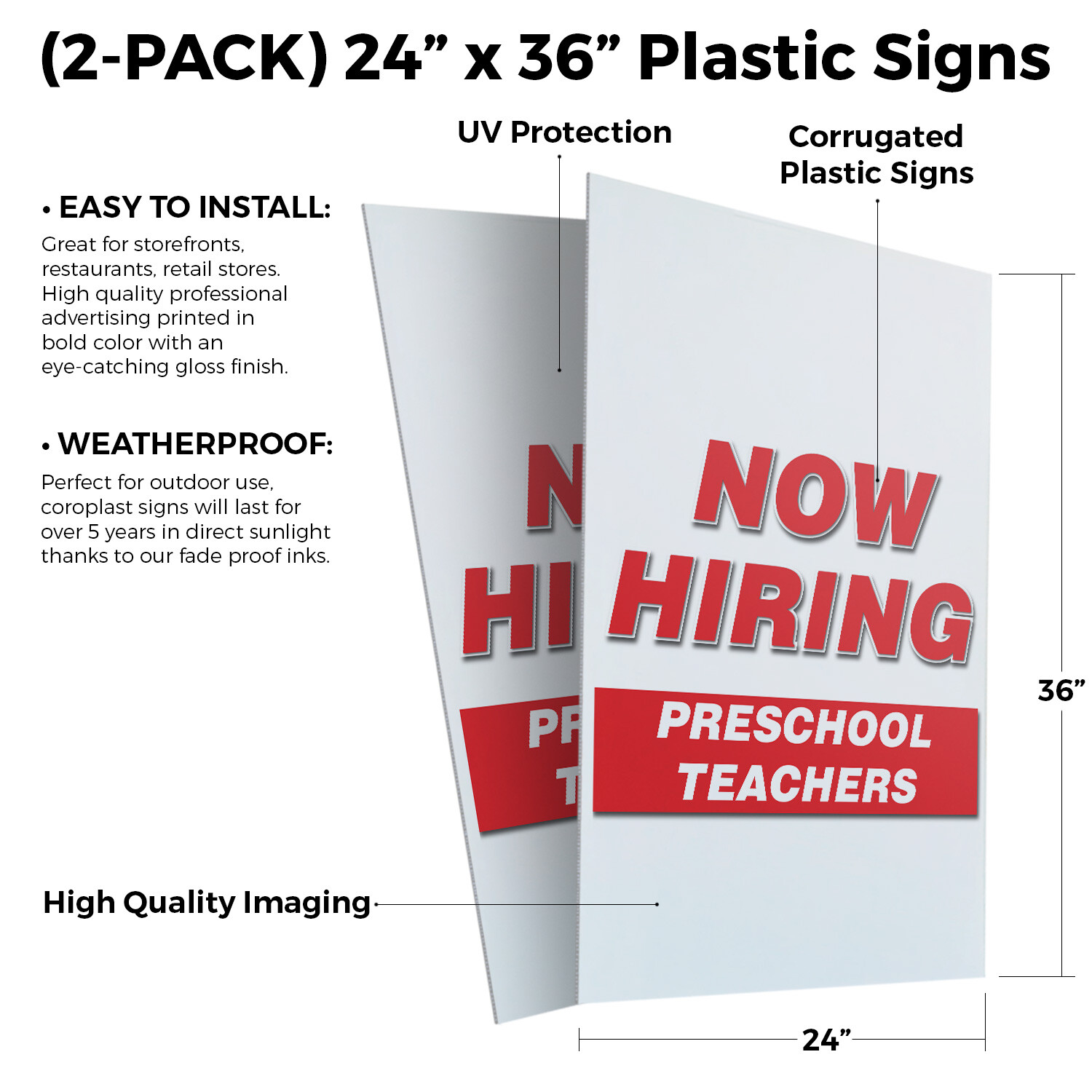 Now Hiring Preschool Teachers 24″ x 36″ 2 Pack Of Store Sign Plastic Or Decal