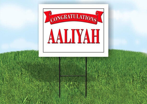 AALIYAH CONGRATULATIONS RED BANNER 18in x 24in Yard sign with Stand