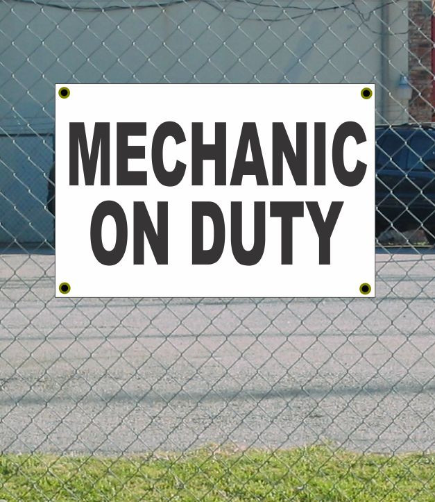 2×3 MECHANIC ON DUTY Black & White Banner Sign Discount Size & Price FREE SHIP