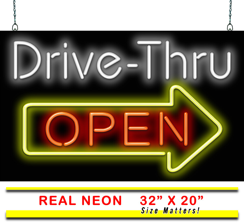 Drive Thru Open Neon Sign with Right Arrow – Large Size 32″ x 20″ – Real Neon
