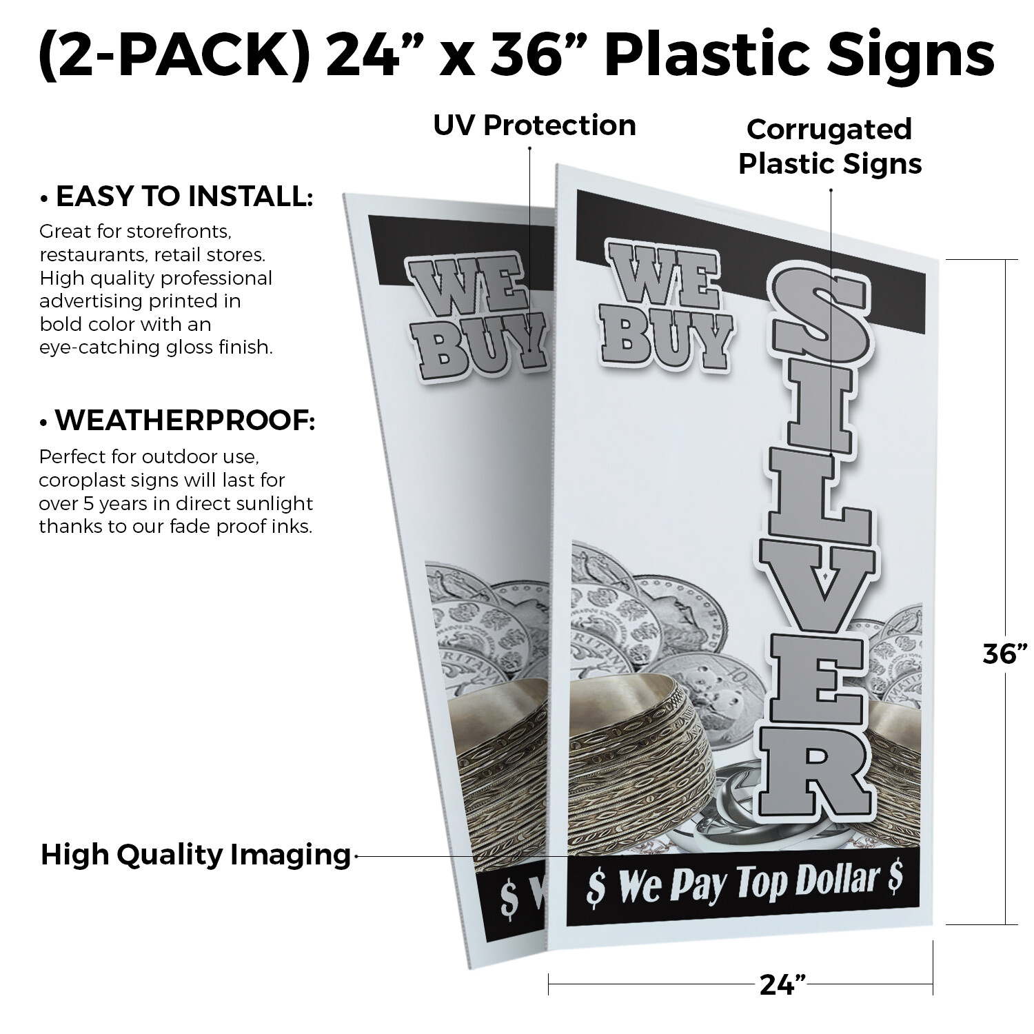 We Buy Silver Vertical 24″ x 36″ 2 Pack Of Store Sign Plastic Or Decal