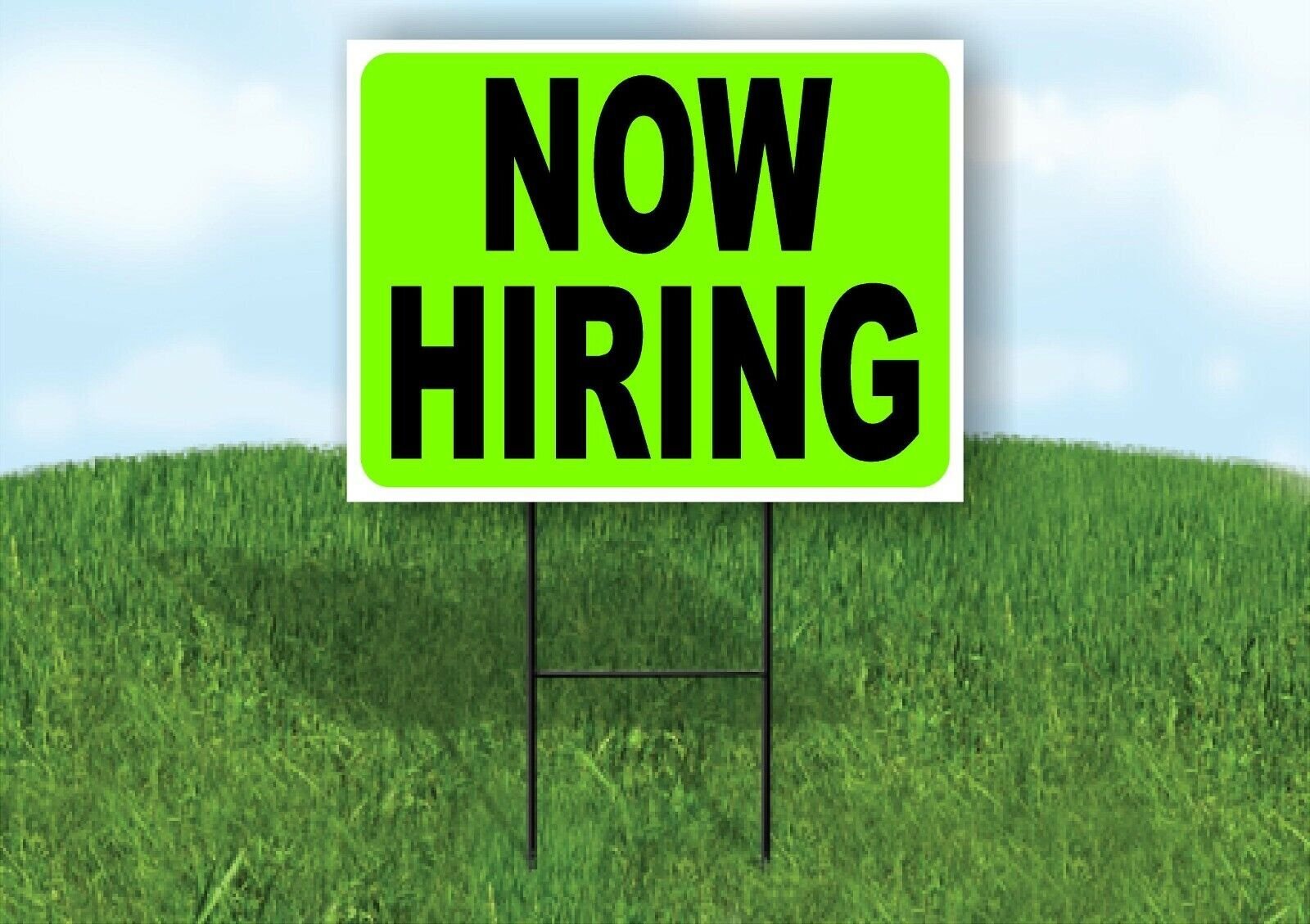 NOW HIRING NEON GREEN Yard Sign with Stand LAWN SIGN