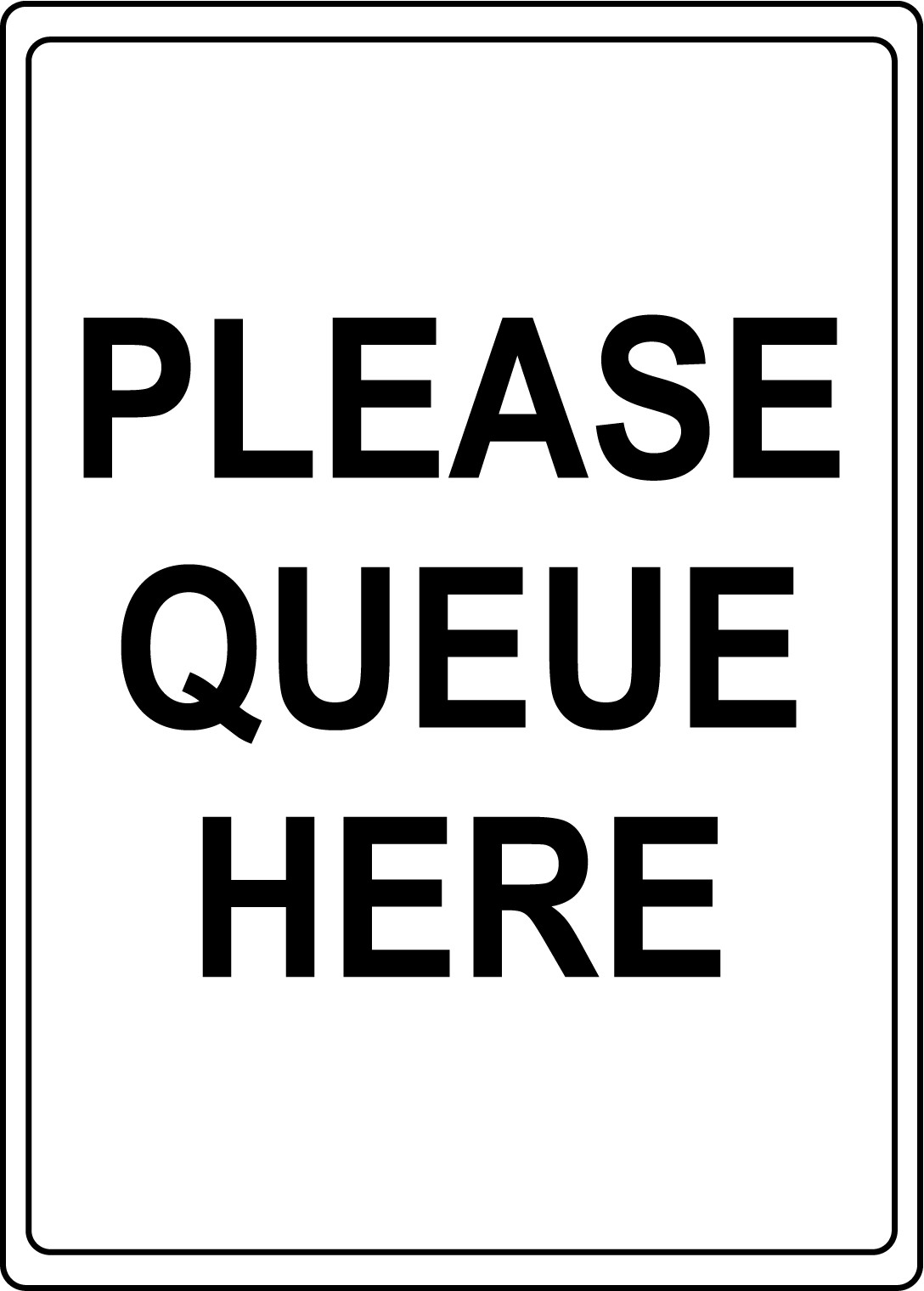 PLEASE QUEUE HERE FOR OFFICE BUSINESS RETAIL USE | Adhesive Vinyl Sign Decal