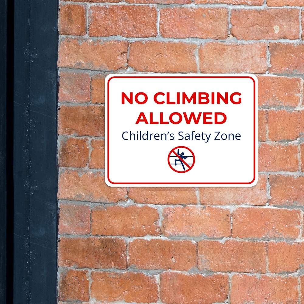 Classic Framed Plus No Climbing Allowed – Children’s Safety Zone Door Wall Sign