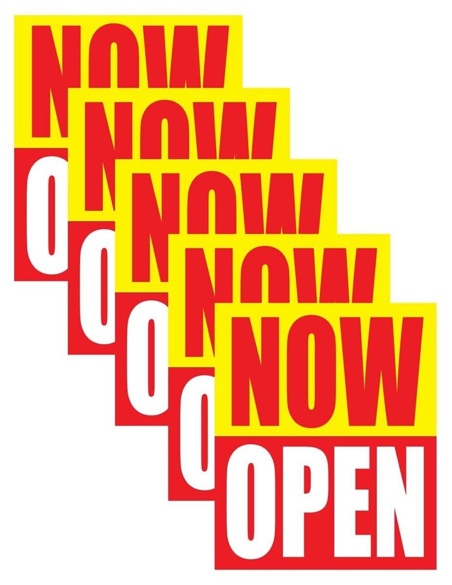 Now Open | Retail Window Display Sign | 18″W x 24″H | 5 Pack