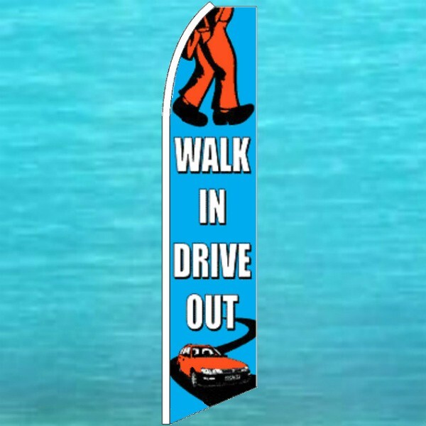 WALK IN DRIVE OUT FLUTTER FLAG Used Cars Advertising Sign Feather Swooper Banner