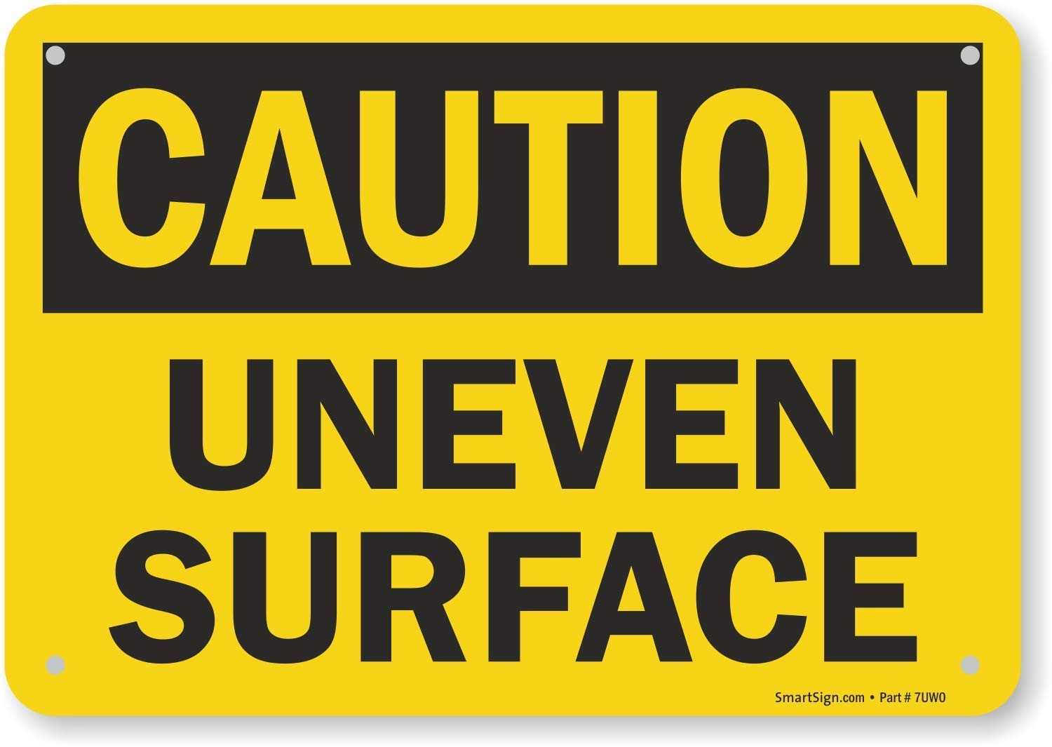 S5074PL10 Caution Uneven Surface Sign 7×10 Inch Plastic Safety Warning