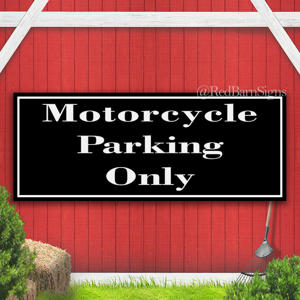Motorcycle Parking Only Indoor Outdoor Banner Sign with grommets