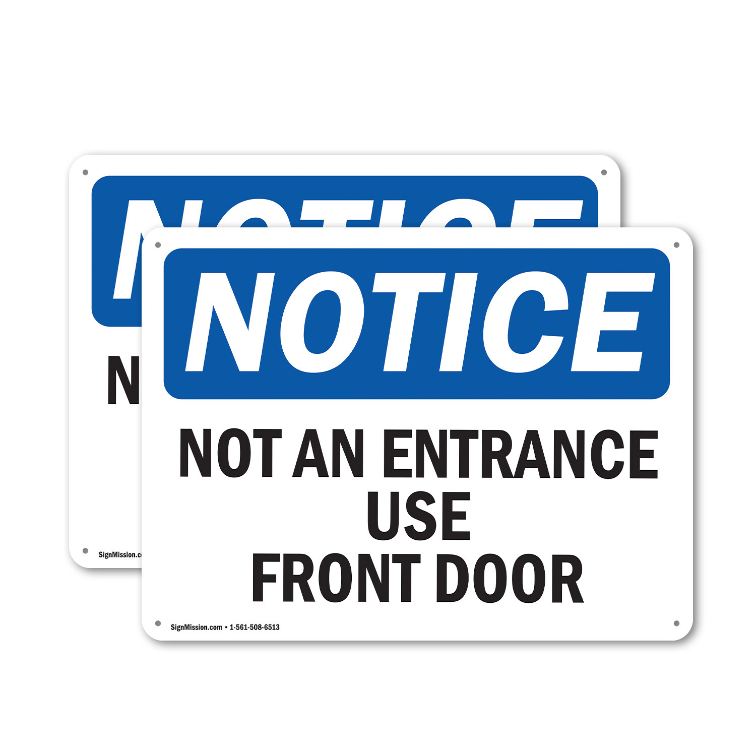 (2 Pack) Not An Entrance Use Front Door OSHA Notice Sign Decal Metal Plastic