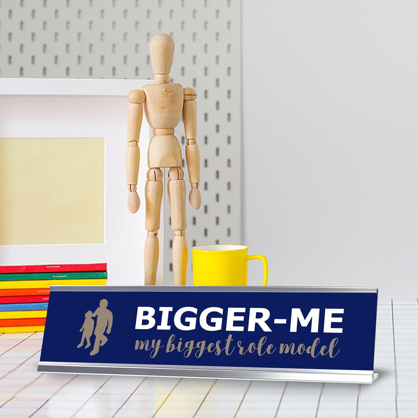 Signs ByLITA Bigger-Me, My Biggest Role Model Silver Frame, Desk Sign (2×8″)