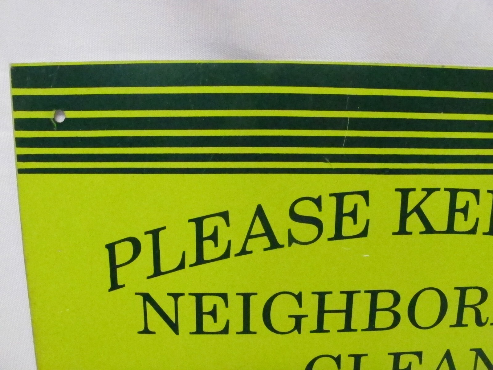 Vtg Please Keep Our Neighborhood Clean Metal Sign~Ralph Ave NYC~Advertising~9×12