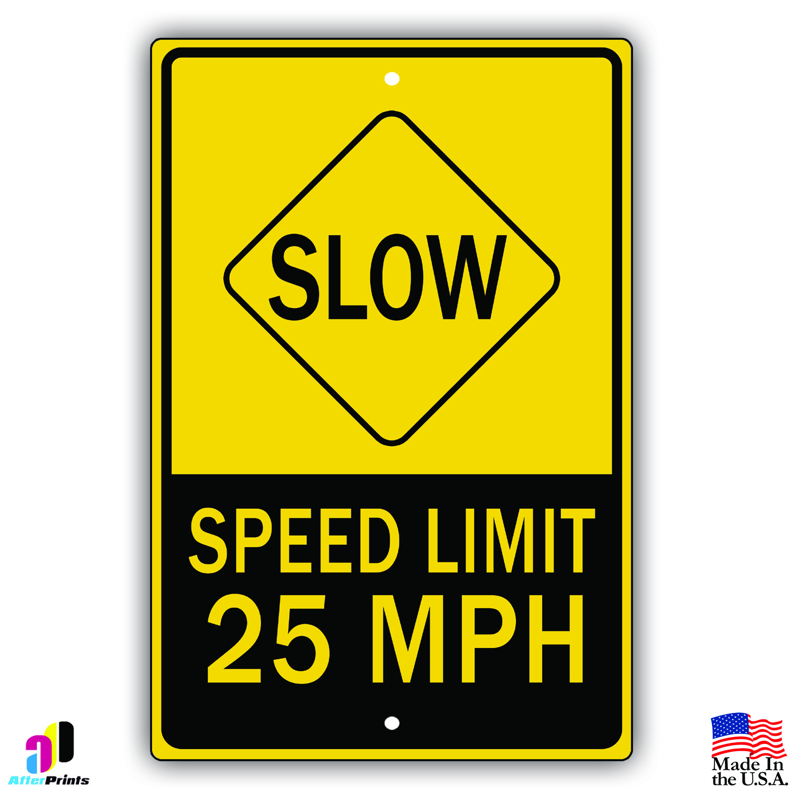 Speed Limit 25 Miles MPH Slow Driving Aluminum Metal 8×12 Sign