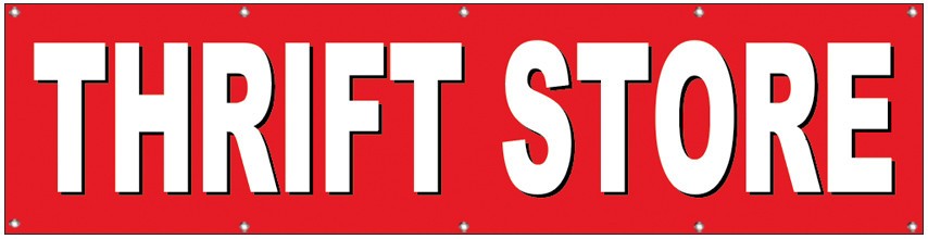2×8 ft THRIFT STORE Polyester Fabric Banner Sign With Grommets – rb