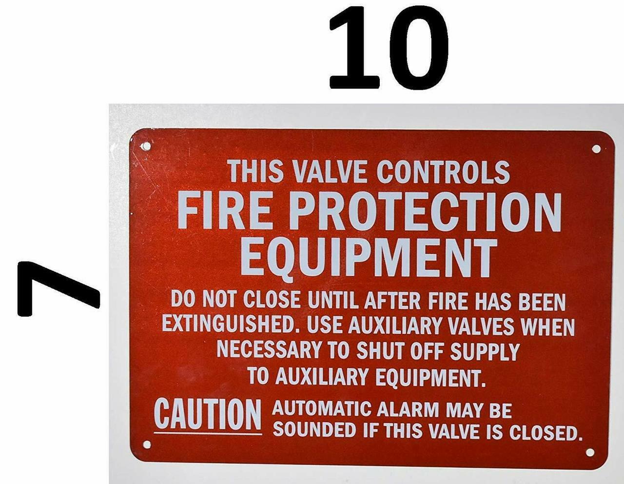 This Valve Controls FIRE Protection Equipment Sign (RED ,7X10 )–REF24-1027