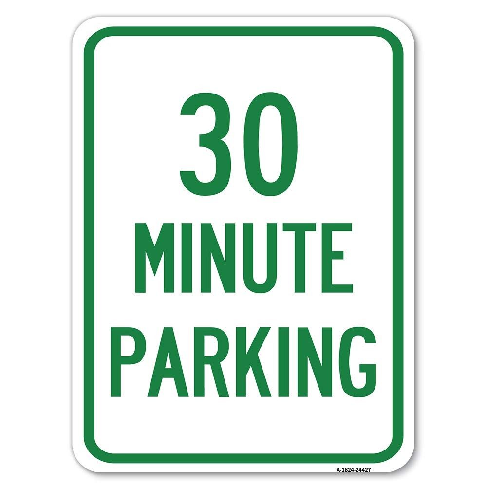 Signmission 30 Minute 18 X 24 Heavy-Gauge Aluminum Rust Proof Your In The Usa
