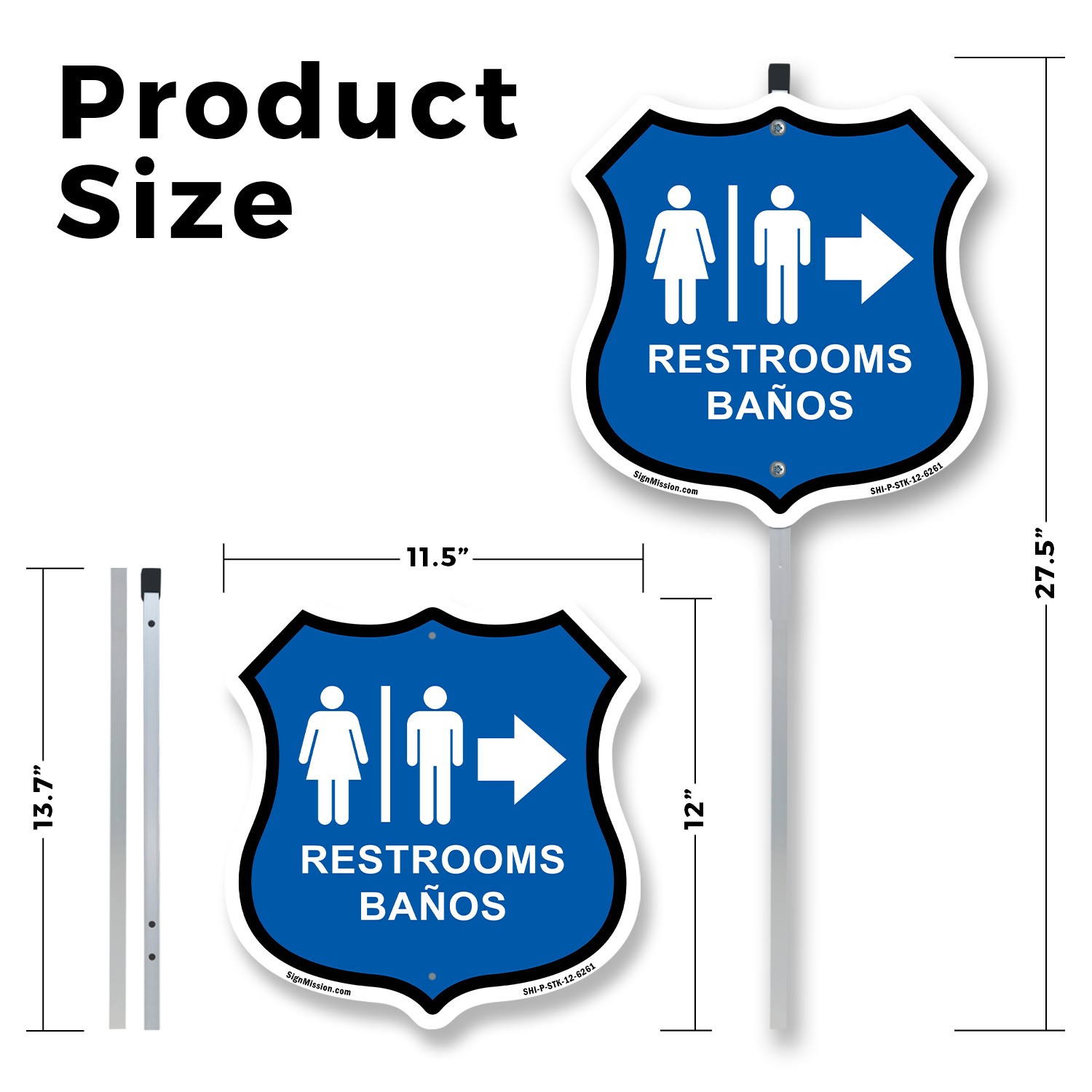 Restrooms Ba�os Right Arrow Bilingual English / Spanish Shield Sign With Stake