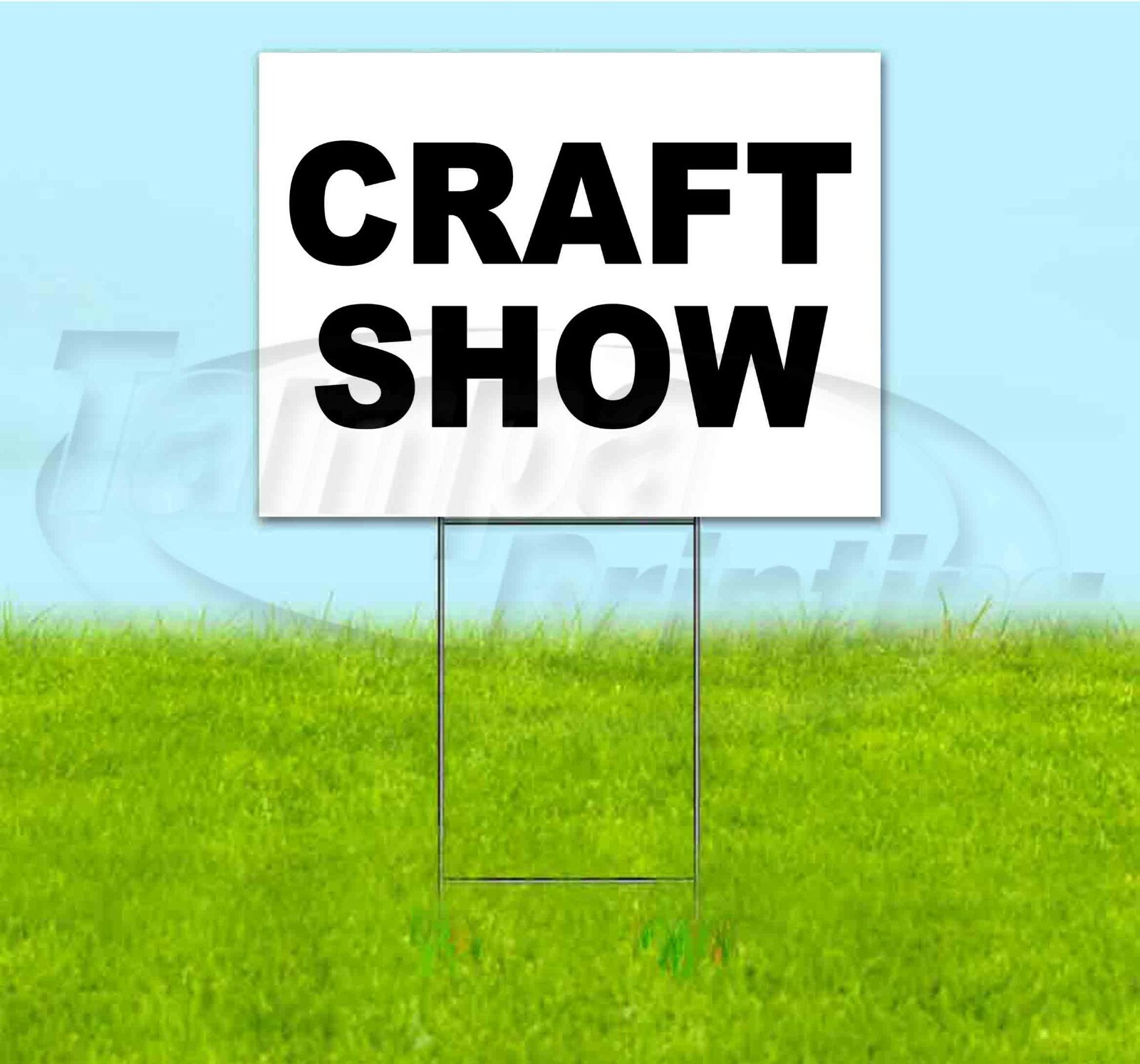 CRAFT SHOW 18×24 Yard Sign WITH STAKE Corrugated Bandit USA BUSINESS EVENT