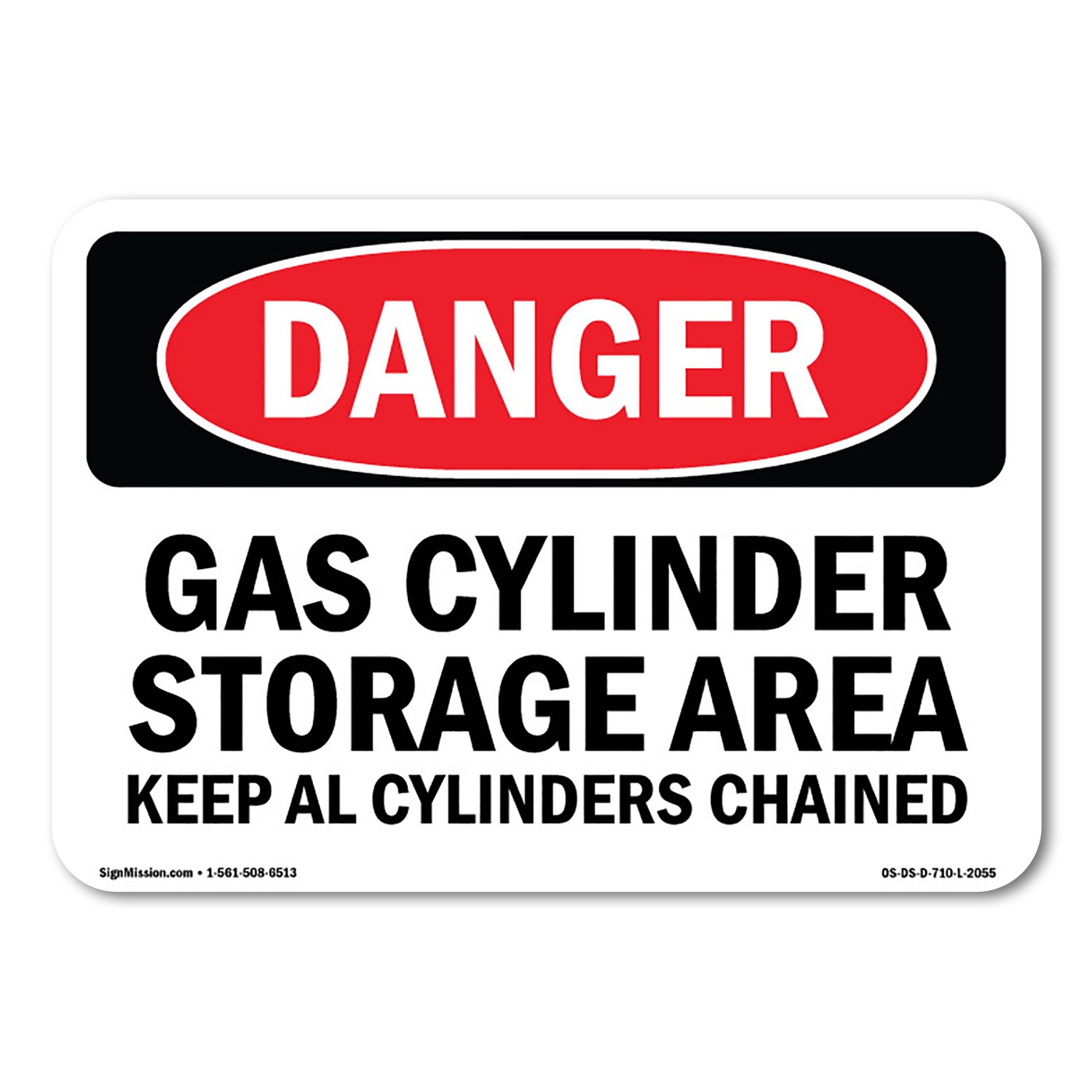 Gas Cylinder Storage Area Keep All Cylinders ANSI Danger Sign Metal Plastic