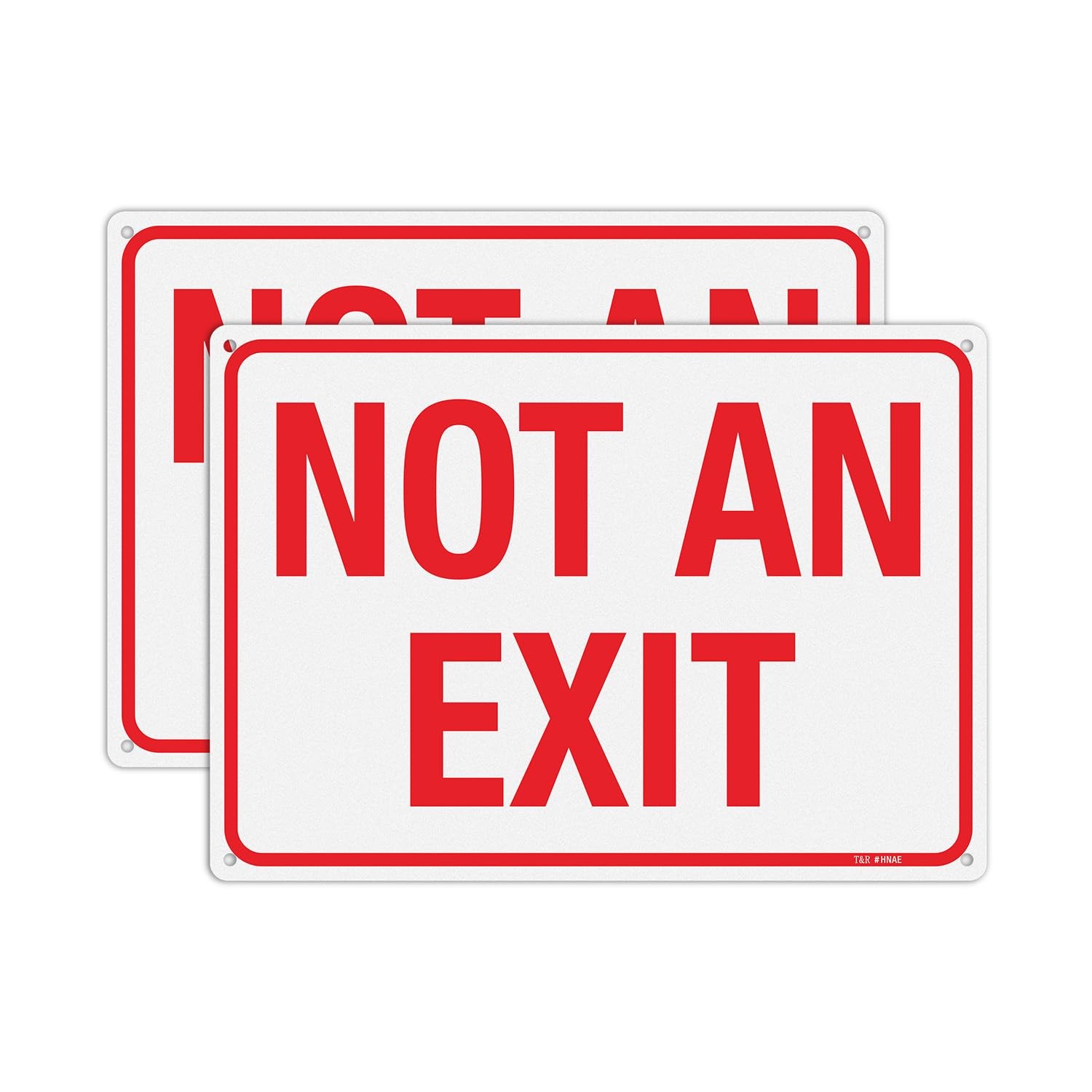 T&R Large Not An Exit Sign – 2 Pack – 14 x 10 Inches Rust Free .040 Aluminum …
