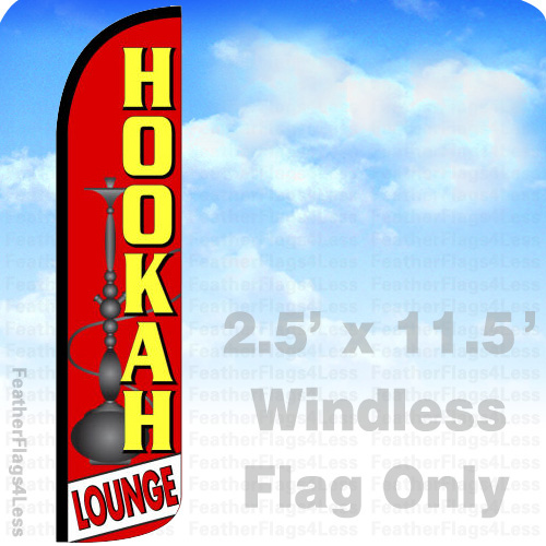HOOKAH LOUNGE Windless Swooper Flag Feather Banner Sign 2.5’x11.5′ rz