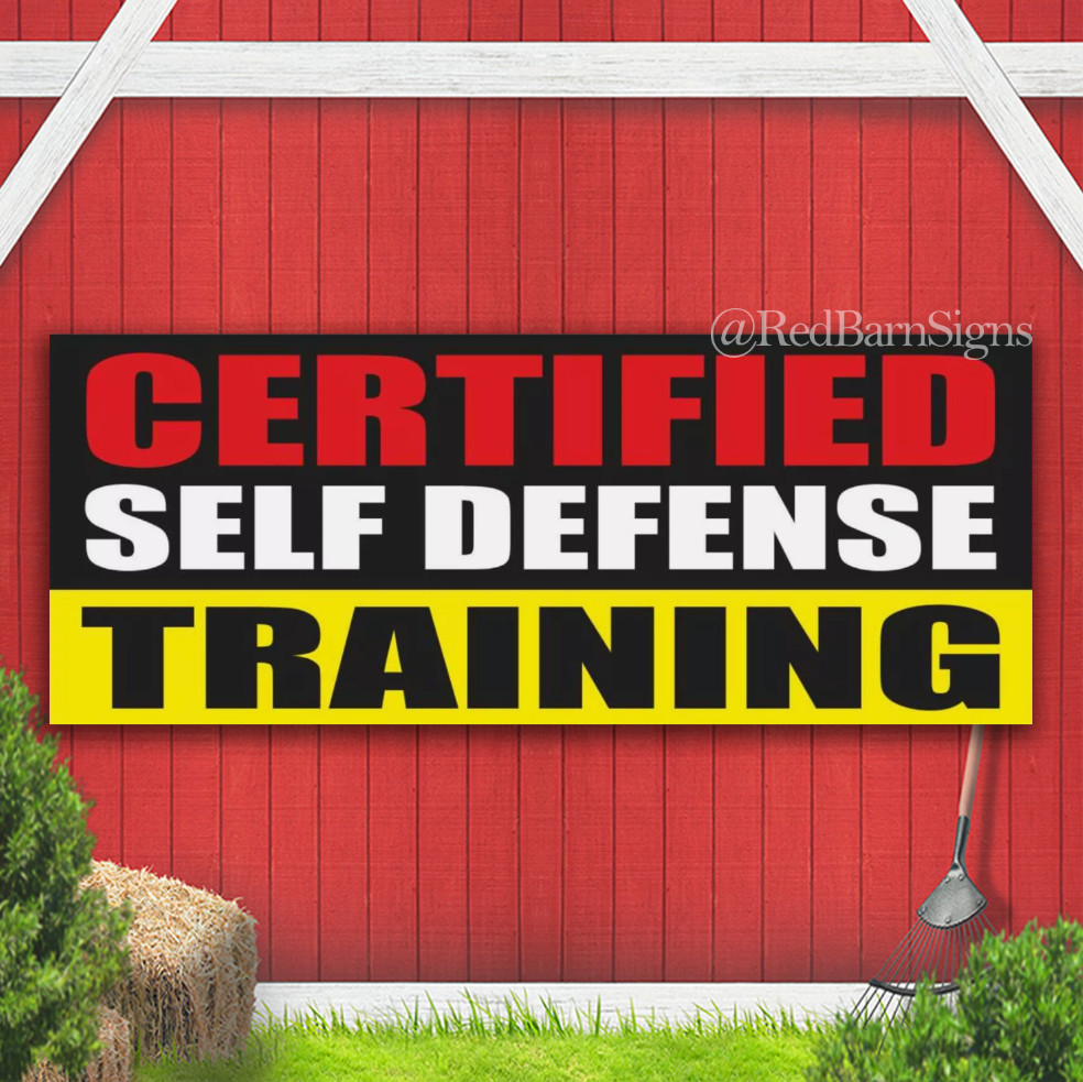 CERTIFIED SELF DEFENSE TRAINING Coach Gun School Indoor Outdoor Banner Sign