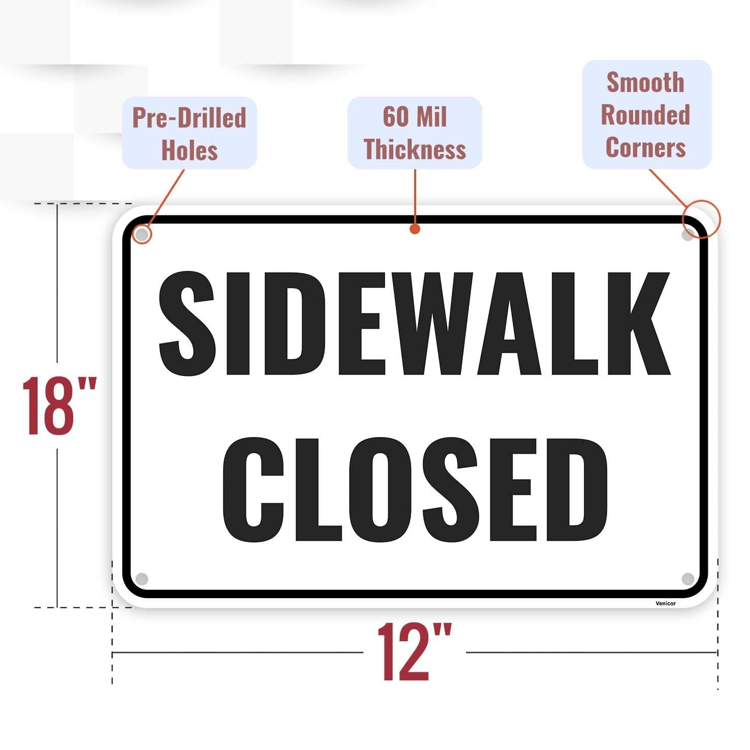 1PC Sidewalk Closed Sign, 18 x 12 Inches – Aluminum
